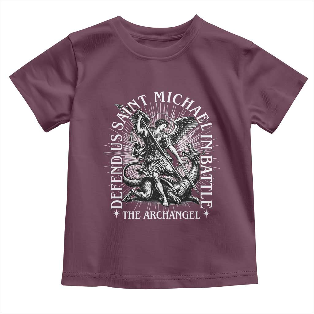 Saint Michael Defend Us In Battle Toddler T Shirt Catholic Protection Gift TS12 Maroon Print Your Wear
