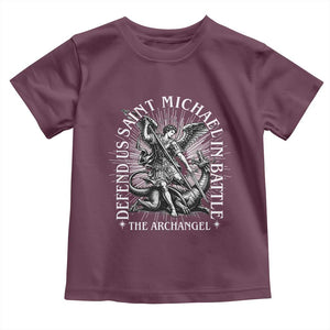 Saint Michael Defend Us In Battle Toddler T Shirt Catholic Protection Gift TS12 Maroon Print Your Wear