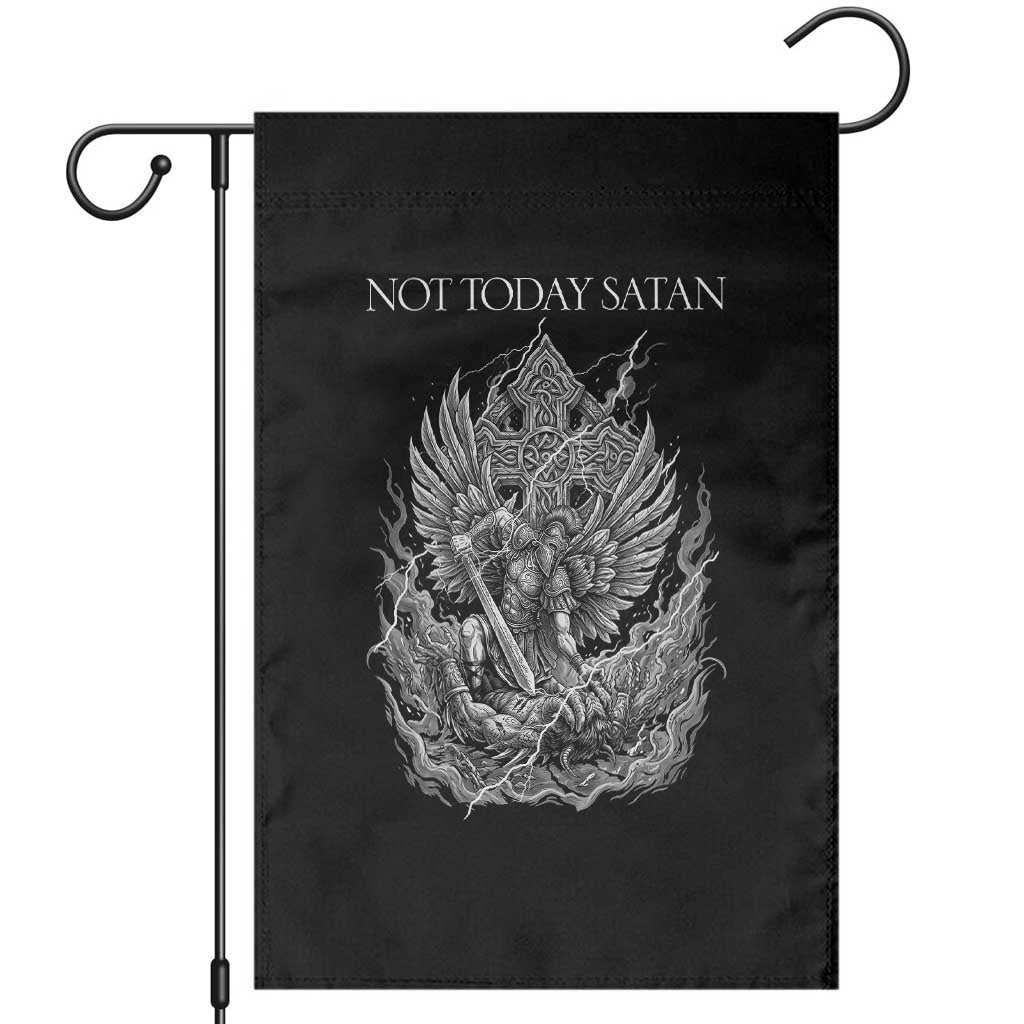 Not Today Satan Garden Flag Saint Michael Fights Evil TS12 Black Print Your Wear
