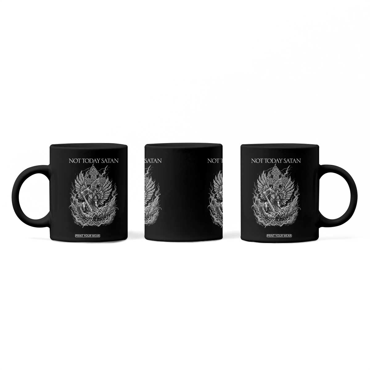 Not Today Satan Coffee Mug Saint Michael Fights Evil TS12 Print Your Wear