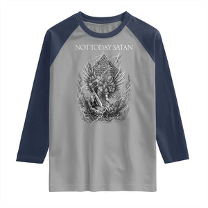 Not Today Satan Raglan Shirt Saint Michael Fights Evil TS12 Sport Gray Navy Print Your Wear