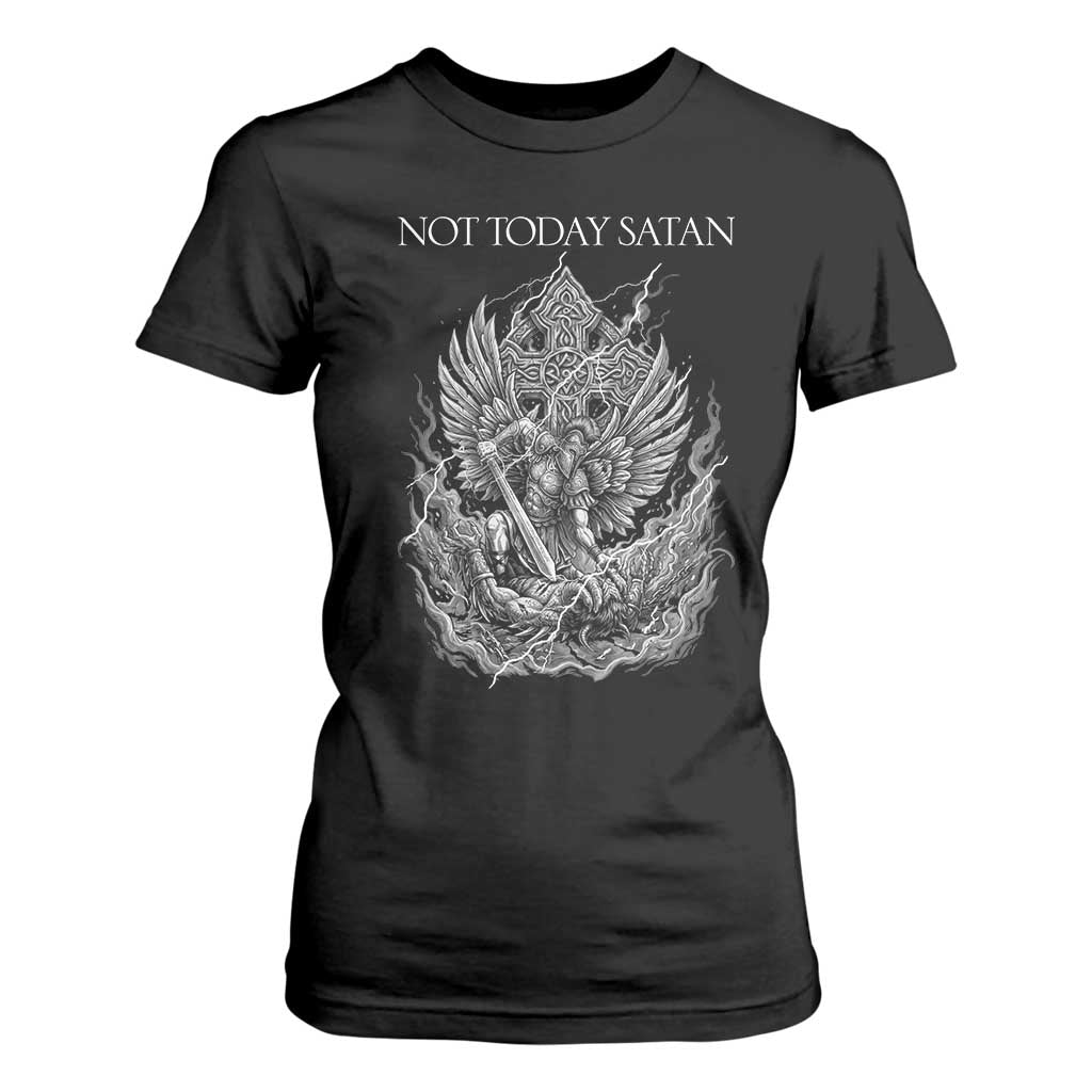Not Today Satan T Shirt For Women Saint Michael Fights Evil TS12 Black Print Your Wear