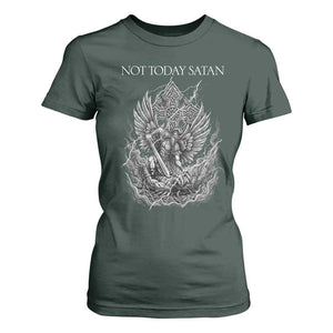 Not Today Satan T Shirt For Women Saint Michael Fights Evil TS12 Dark Forest Green Print Your Wear