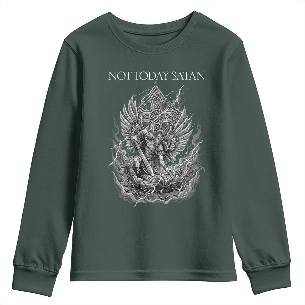 Not Today Satan Youth Sweatshirt Saint Michael Fights Evil TS12 Dark Forest Green Print Your Wear