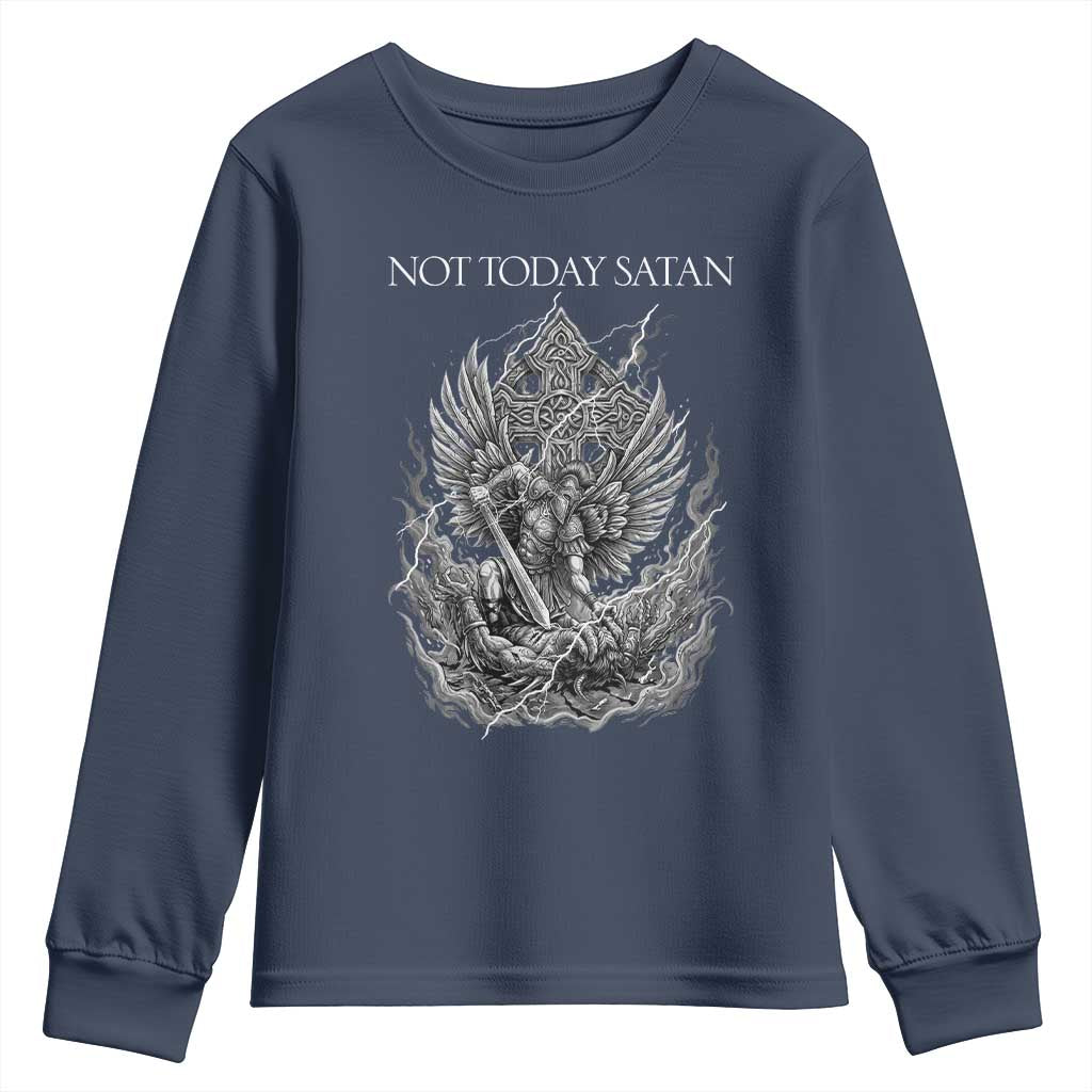Not Today Satan Youth Sweatshirt Saint Michael Fights Evil TS12 Navy Print Your Wear