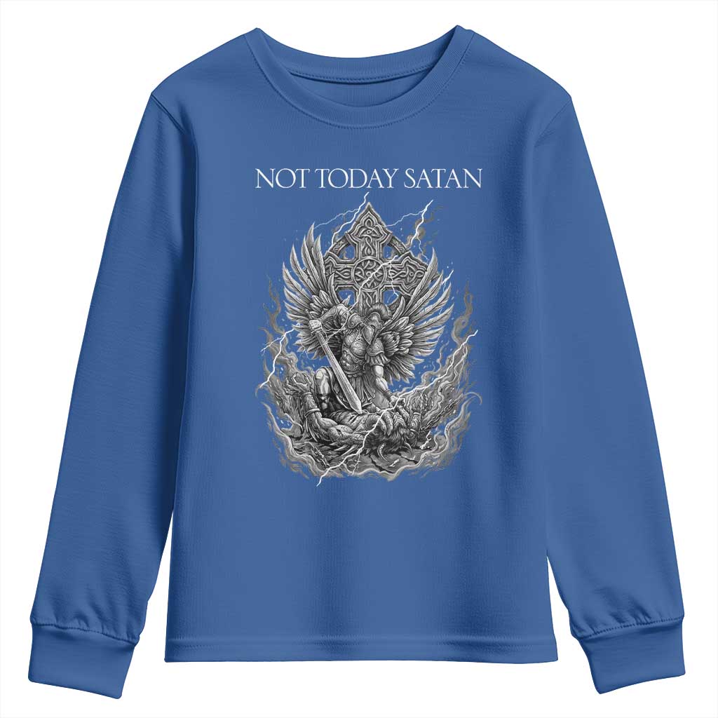 Not Today Satan Youth Sweatshirt Saint Michael Fights Evil TS12 Royal Blue Print Your Wear