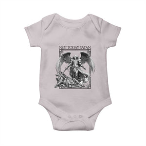 Funny Saint Michael Defeating Satan Baby Onesie Not Today Satan TS12 Ice Gray Print Your Wear