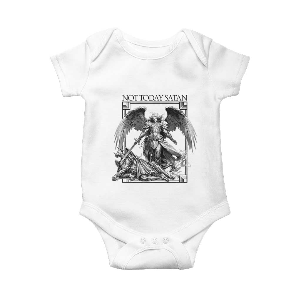 Funny Saint Michael Defeating Satan Baby Onesie Not Today Satan TS12 White Print Your Wear