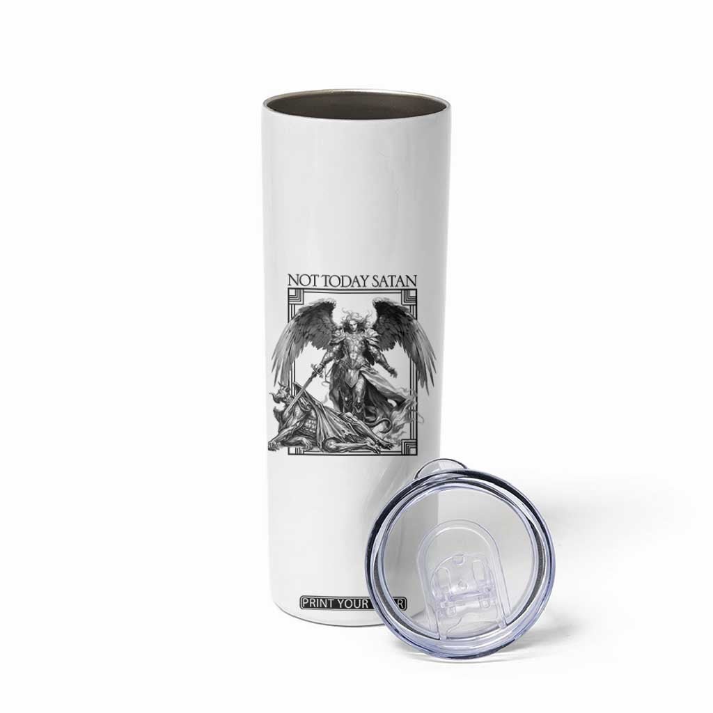 Funny Saint Michael Defeating Satan Skinny Tumbler Not Today Satan TS12 Print Your Wear