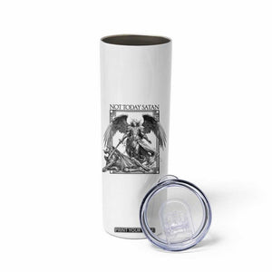 Funny Saint Michael Defeating Satan Skinny Tumbler Not Today Satan TS12 Print Your Wear