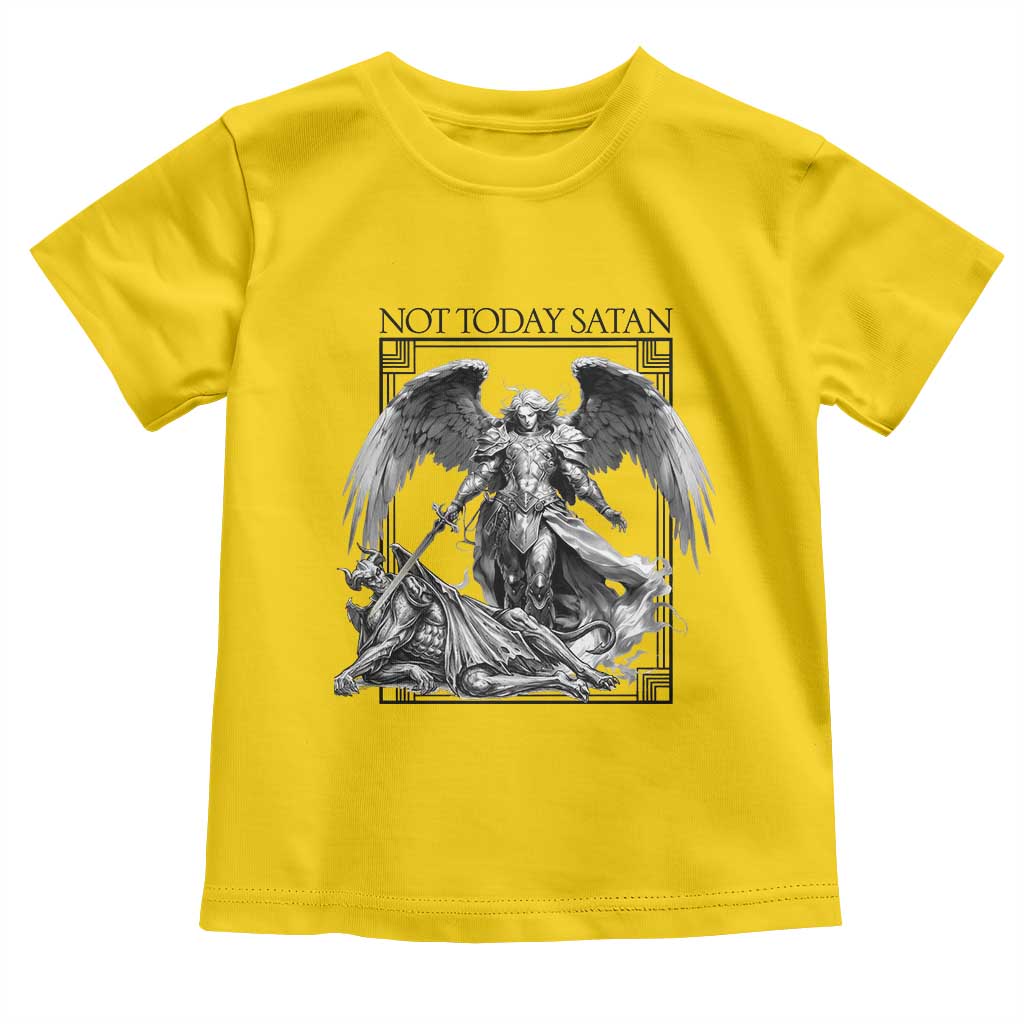Funny Saint Michael Defeating Satan Toddler T Shirt Not Today Satan TS12 Daisy Print Your Wear