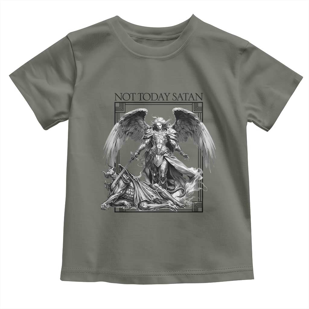 Funny Saint Michael Defeating Satan Toddler T Shirt Not Today Satan TS12 Military Green Print Your Wear