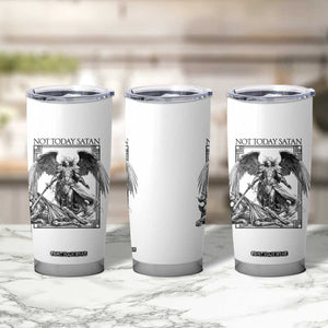 Funny Saint Michael Defeating Satan Tumbler Cup Not Today Satan TS12 Print Your Wear