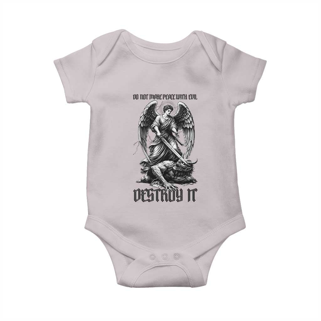 Do Not Make Peace With Evil Baby Onesie Archangel Saint Michael TS12 Ice Gray Print Your Wear
