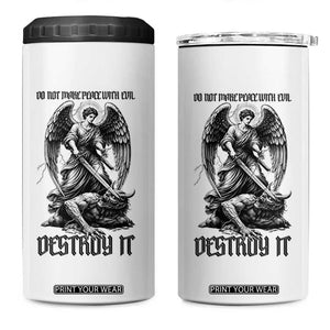 Do Not Make Peace With Evil 4 in 1 Can Cooler Tumbler Archangel Saint Michael TS12 One Size: 16 oz White Print Your Wear
