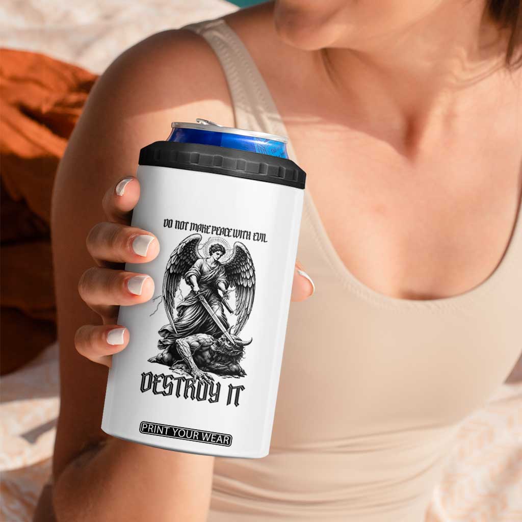 Do Not Make Peace With Evil 4 in 1 Can Cooler Tumbler Archangel Saint Michael TS12 Print Your Wear