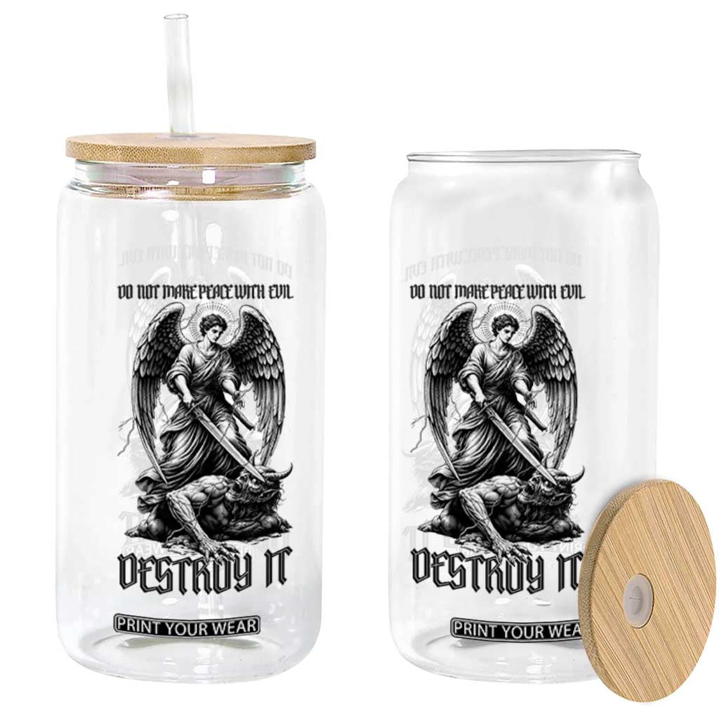 Do Not Make Peace With Evil Glass Can Archangel Saint Michael TS12 Print Your Wear