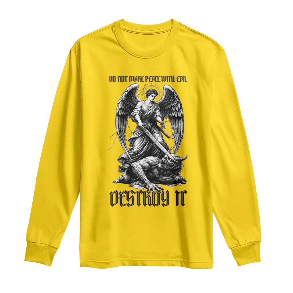Do Not Make Peace With Evil Long Sleeve Shirt Archangel Saint Michael TS12 Daisy Print Your Wear