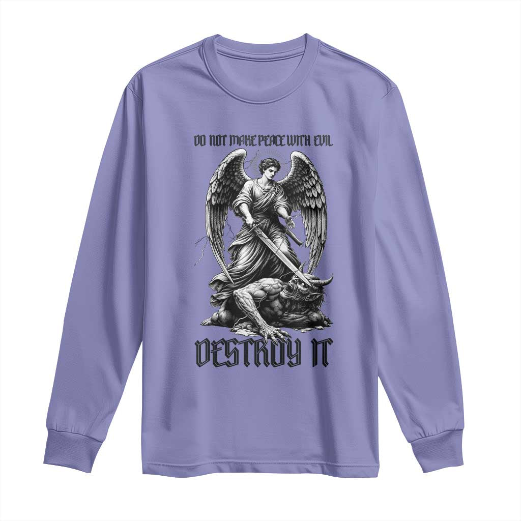 Do Not Make Peace With Evil Long Sleeve Shirt Archangel Saint Michael TS12 Violet Print Your Wear