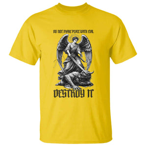 Do Not Make Peace With Evil T Shirt Archangel Saint Michael TS12 Daisy Print Your Wear