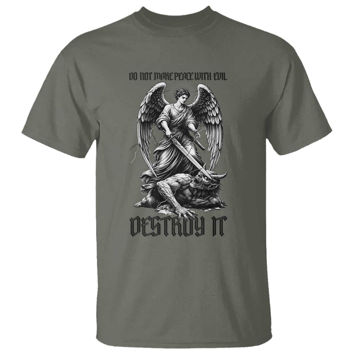 Do Not Make Peace With Evil T Shirt Archangel Saint Michael TS12 Military Green Print Your Wear
