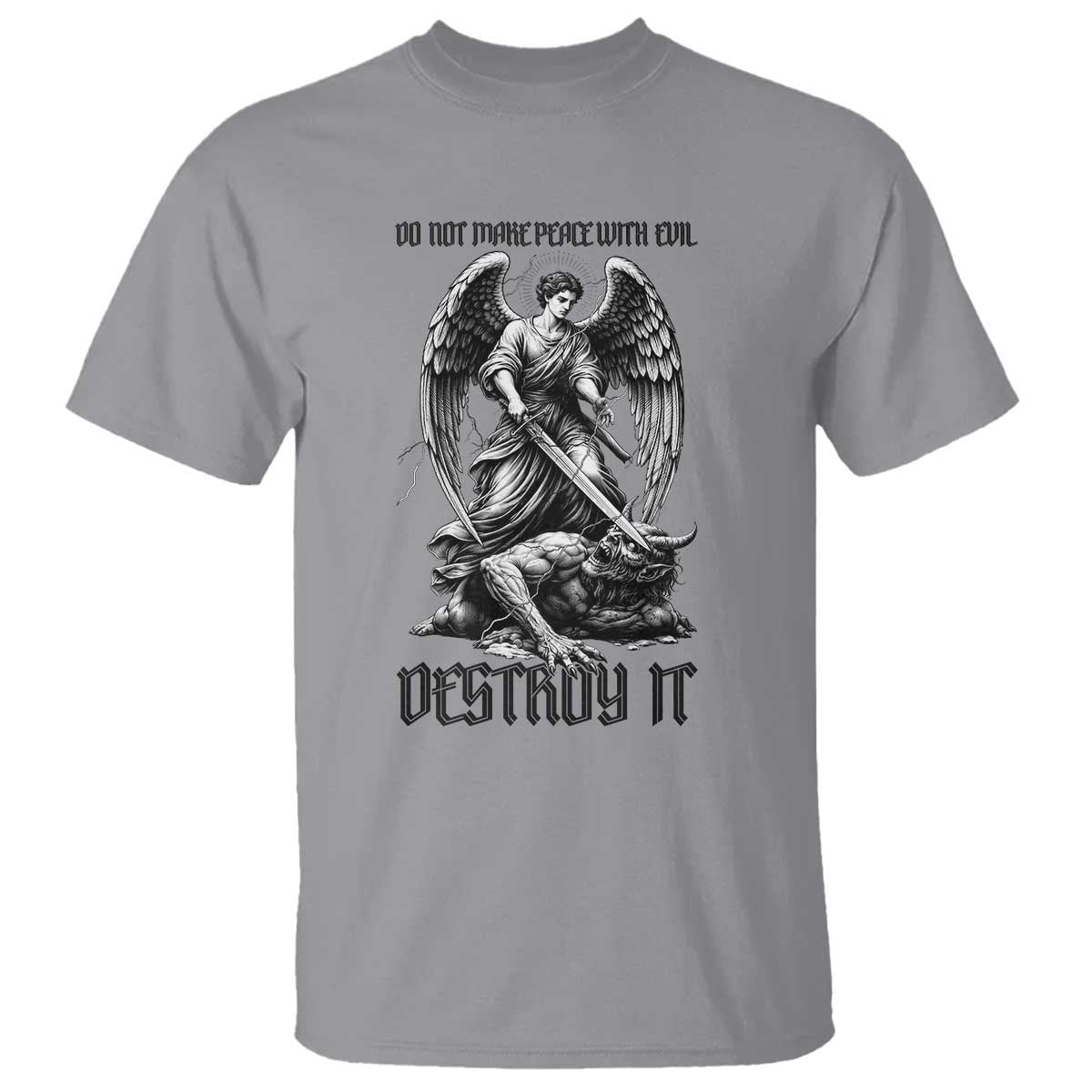 Do Not Make Peace With Evil T Shirt Archangel Saint Michael TS12 Sport Gray Print Your Wear