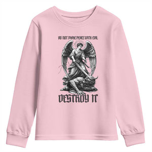 Do Not Make Peace With Evil Youth Sweatshirt Archangel Saint Michael TS12 Light Pink Print Your Wear