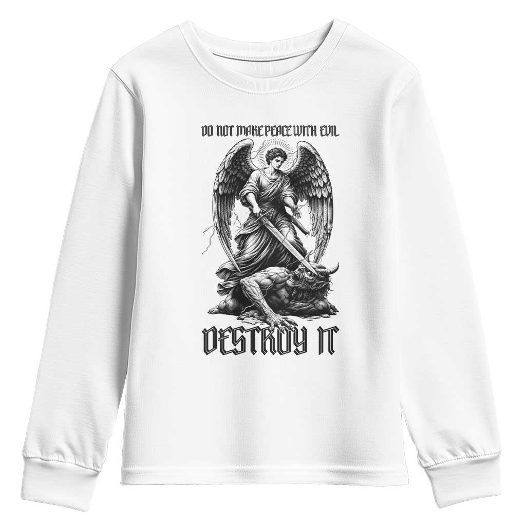 Do Not Make Peace With Evil Youth Sweatshirt Archangel Saint Michael TS12 White Print Your Wear
