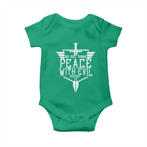 Do Not Make Peace With Evil Baby Onesie Catholic Protection Gift TS12 Irish Green Print Your Wear