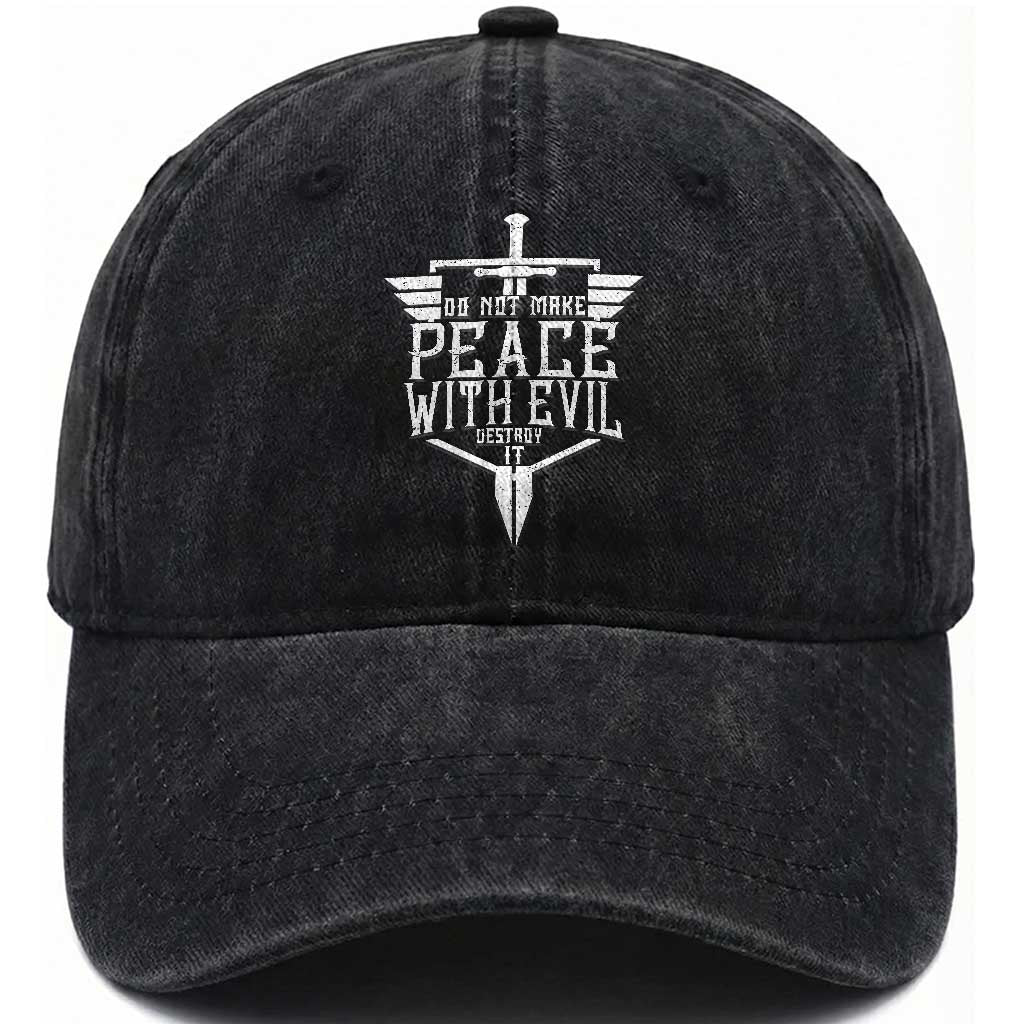Do Not Make Peace With Evil Washed Cotton Baseball Cap Catholic Protection Gift TS12 Print Your Wear