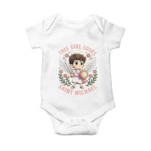 This Girl Loves Saint Michael Baby Onesie Religious Faith Gift TS12 White Print Your Wear