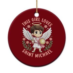 This Girl Loves Saint Michael Ceramic Ornament Religious Faith Gift TS12 1pc Red Print Your Wear
