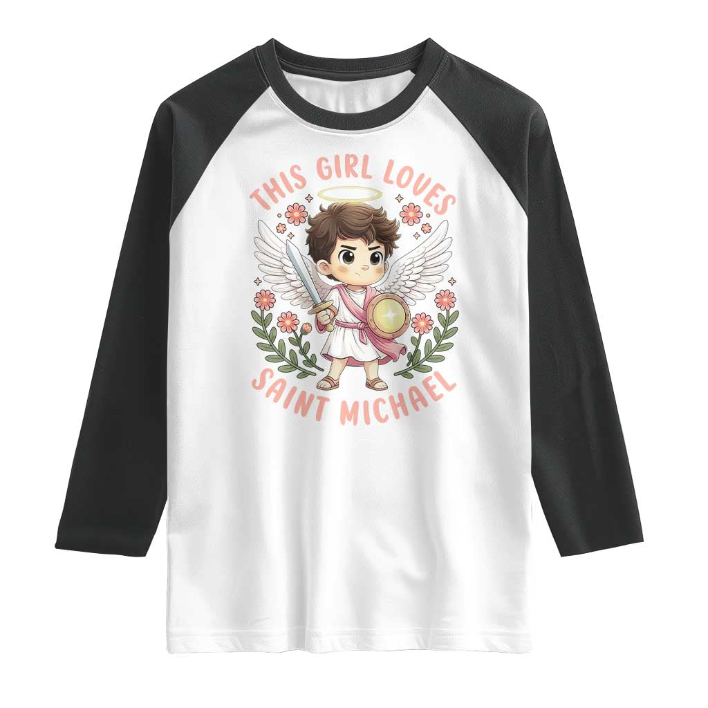 This Girl Loves Saint Michael Raglan Shirt Religious Faith Gift TS12 White Black Print Your Wear