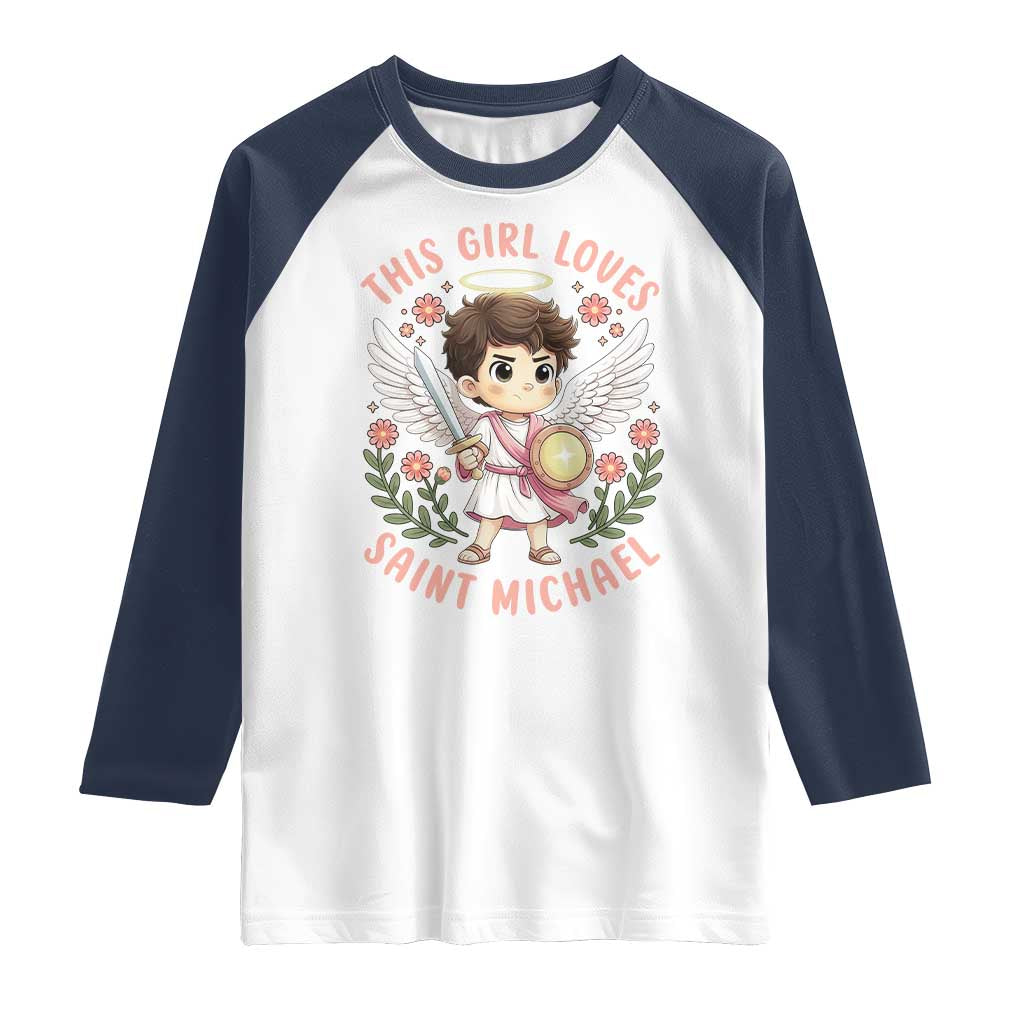 This Girl Loves Saint Michael Raglan Shirt Religious Faith Gift TS12 White Navy Print Your Wear