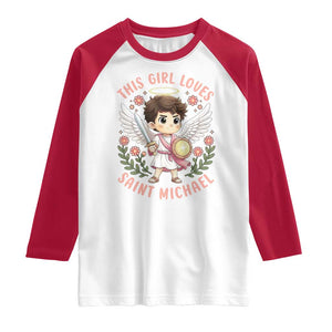 This Girl Loves Saint Michael Raglan Shirt Religious Faith Gift TS12 White Red Print Your Wear