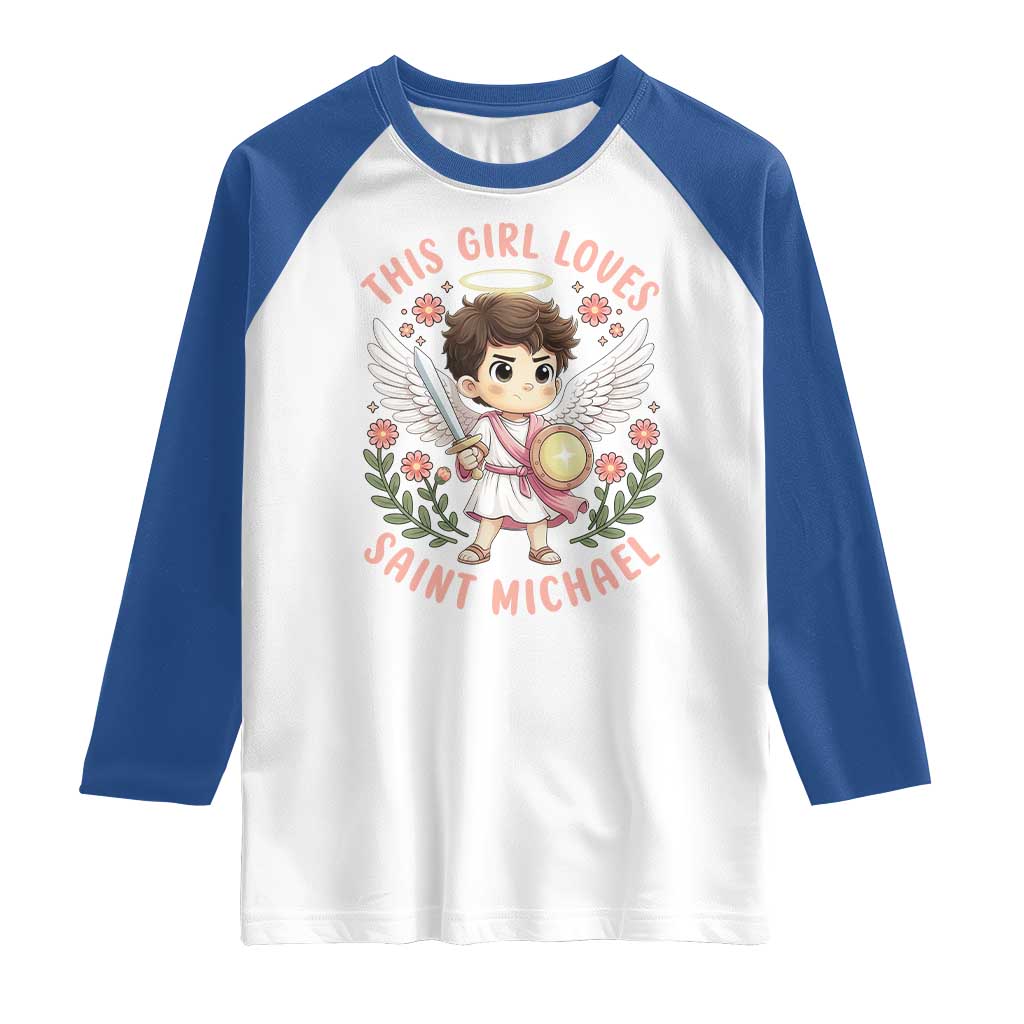 This Girl Loves Saint Michael Raglan Shirt Religious Faith Gift TS12 White Royal Print Your Wear