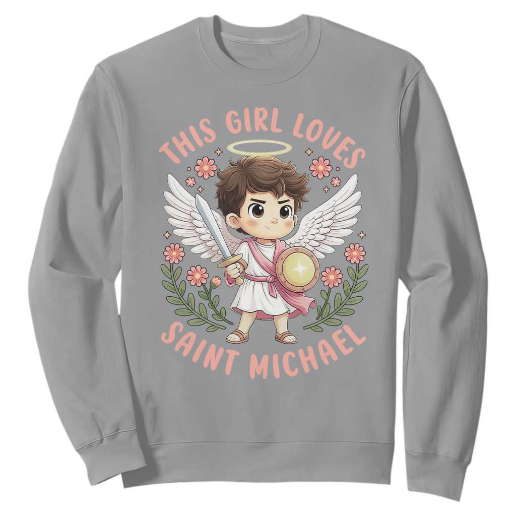 This Girl Loves Saint Michael Sweatshirt Religious Faith Gift TS12 Sport Gray Print Your Wear