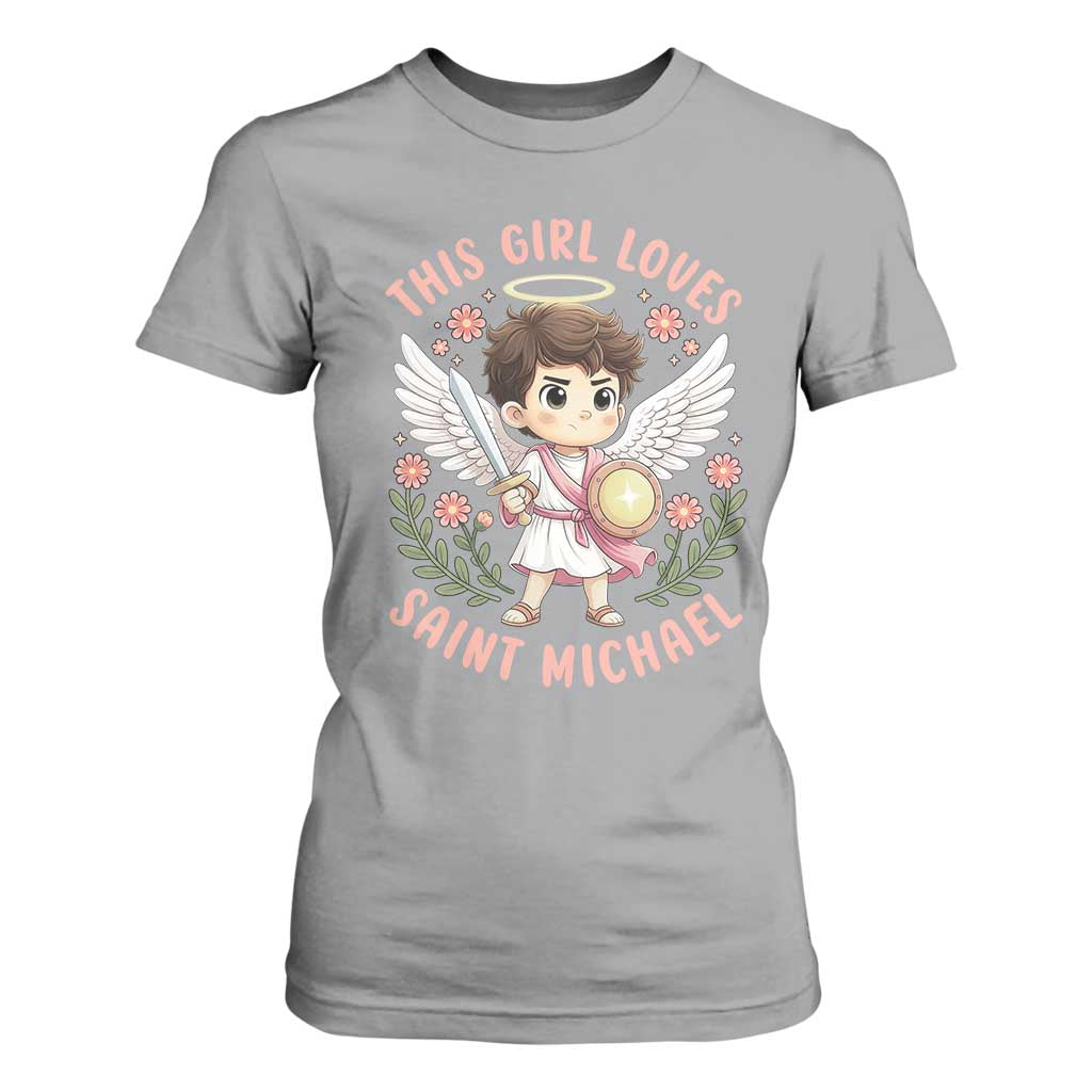 This Girl Loves Saint Michael T Shirt For Women Religious Faith Gift TS12 Sport Gray Print Your Wear