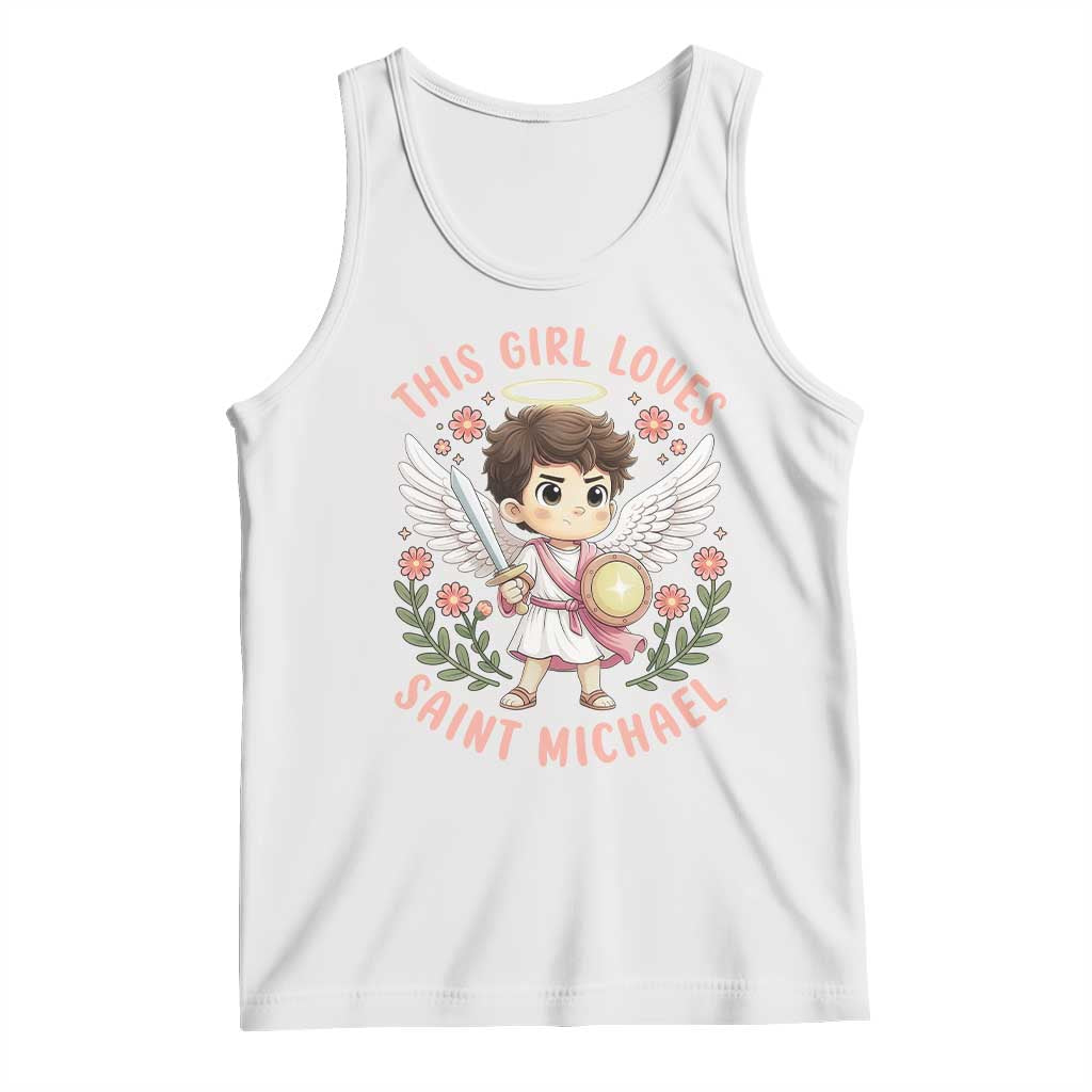 This Girl Loves Saint Michael Tank Top Religious Faith Gift TS12 White Print Your Wear