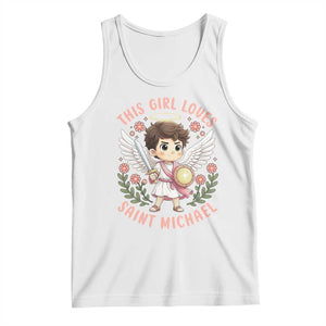 This Girl Loves Saint Michael Tank Top Religious Faith Gift TS12 White Print Your Wear