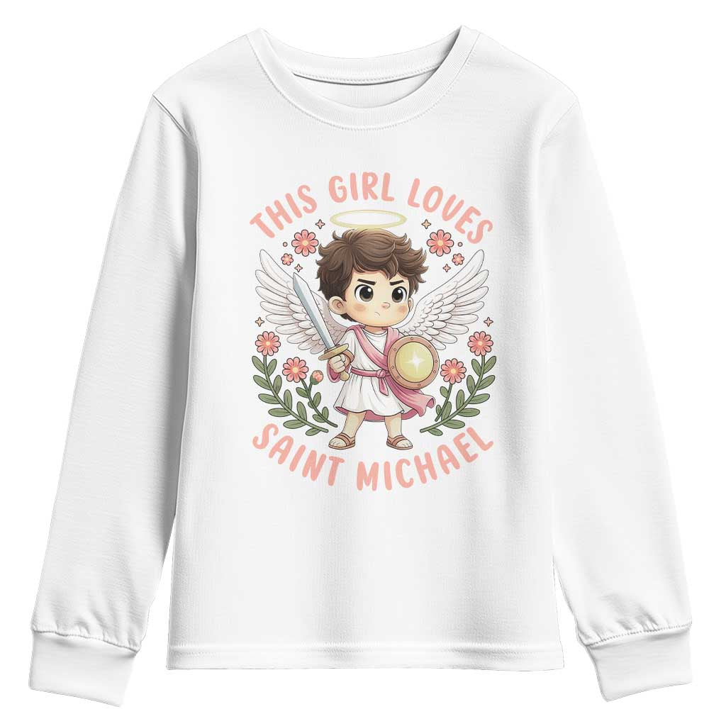 This Girl Loves Saint Michael Youth Sweatshirt Religious Faith Gift TS12 White Print Your Wear