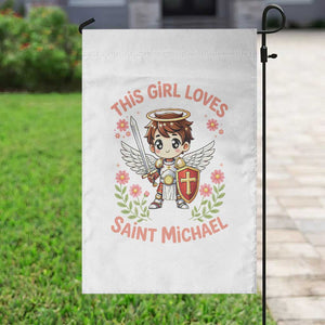 This Girl Loves Saint Michael Garden Flag Catholic Faith Gift TS12 Print Your Wear