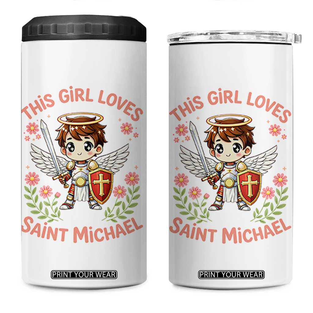 This Girl Loves Saint Michael 4 in 1 Can Cooler Tumbler Catholic Faith Gift TS12 One Size: 16 oz White Print Your Wear