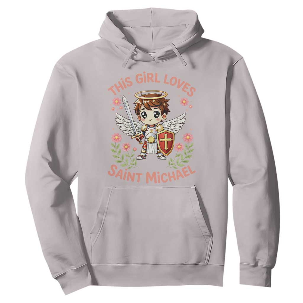 This Girl Loves Saint Michael Hoodie Catholic Faith Gift TS12 Ice Gray Print Your Wear