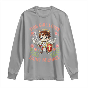 This Girl Loves Saint Michael Long Sleeve Shirt Catholic Faith Gift TS12 Sport Gray Print Your Wear