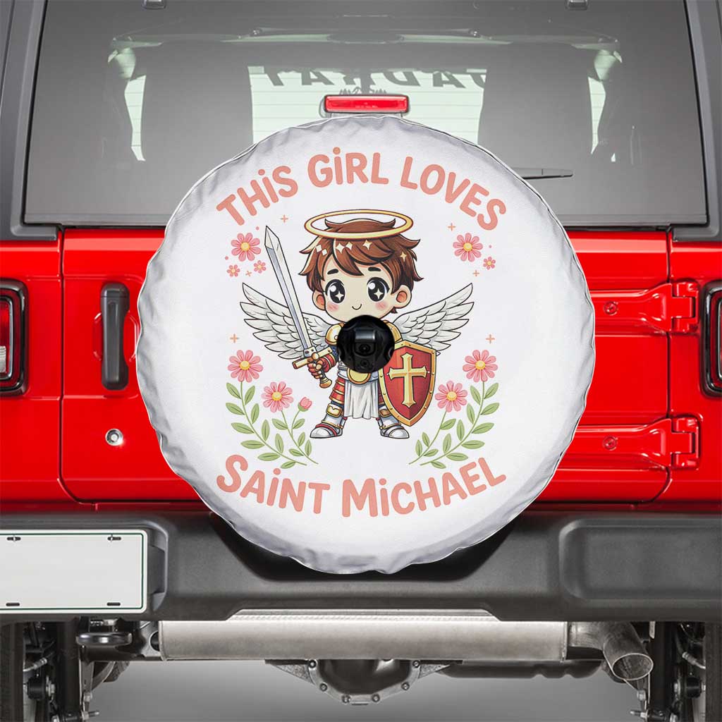 This Girl Loves Saint Michael Spare Tire Cover Catholic Faith Gift TS12 White Print Your Wear
