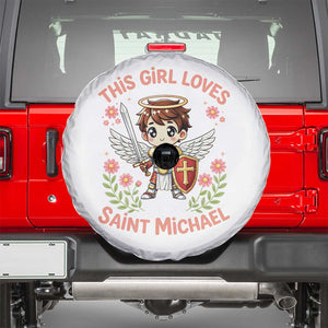 This Girl Loves Saint Michael Spare Tire Cover Catholic Faith Gift TS12 White Print Your Wear