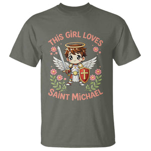 This Girl Loves Saint Michael T Shirt Catholic Faith Gift TS12 Military Green Print Your Wear