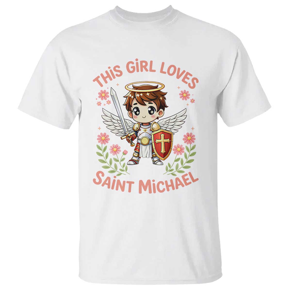 This Girl Loves Saint Michael T Shirt Catholic Faith Gift TS12 White Print Your Wear