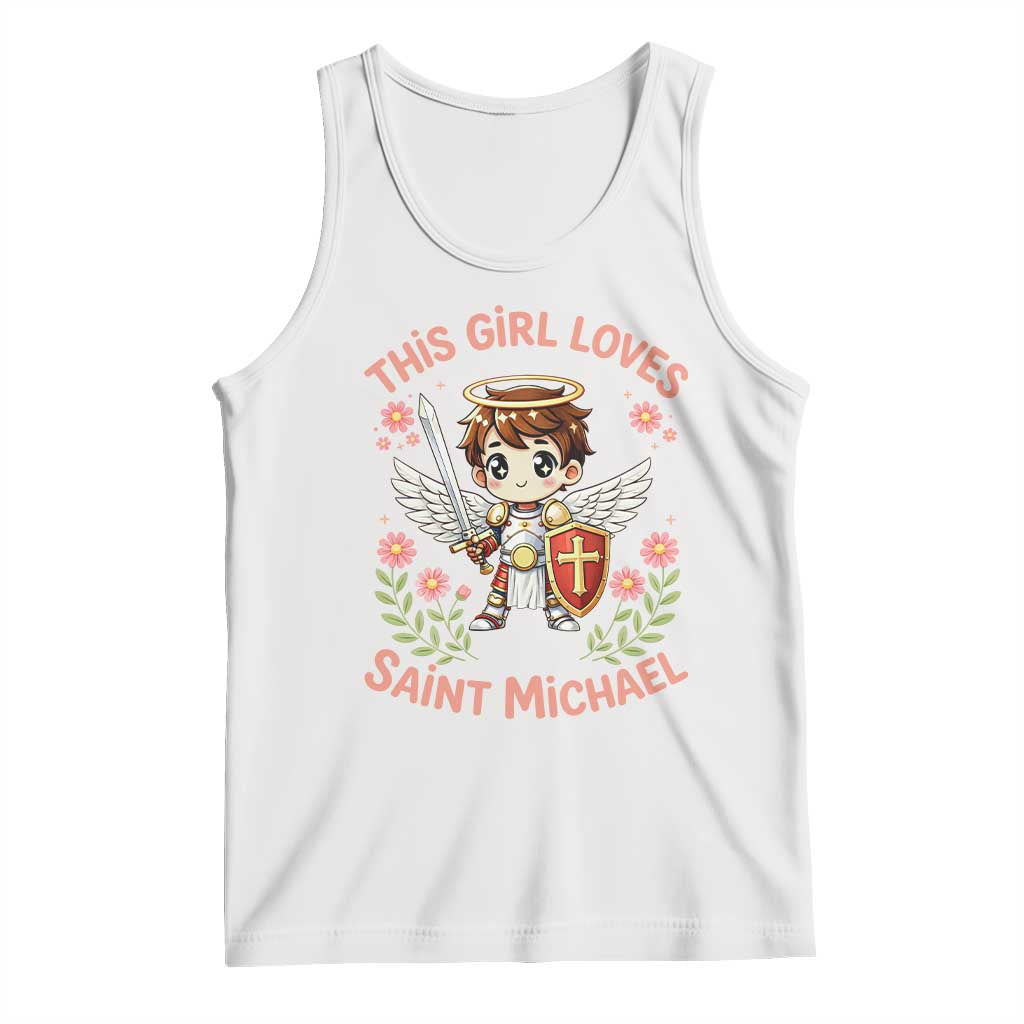 This Girl Loves Saint Michael Tank Top Catholic Faith Gift TS12 White Print Your Wear